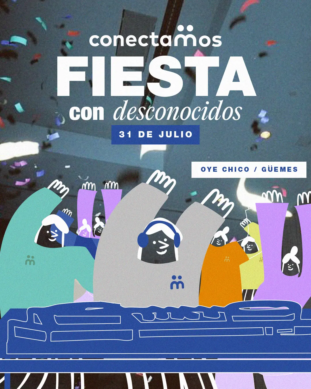 31/7 Fiesta de desconocidos