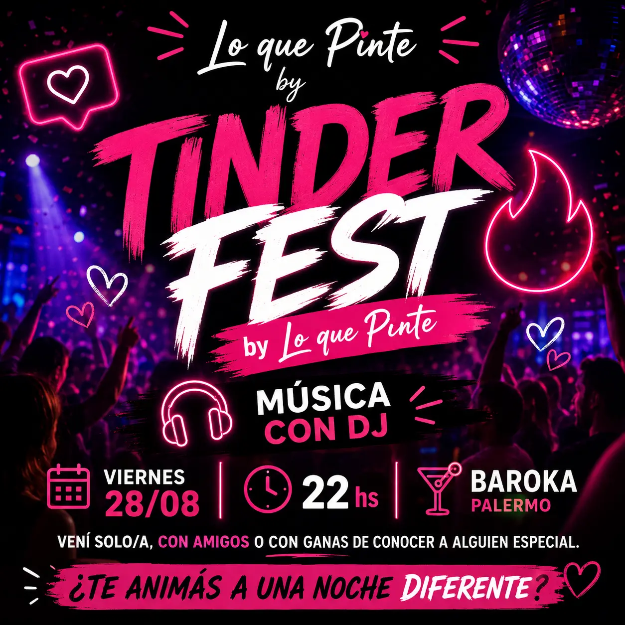 Tinder Fest ➕ DJ (40/55) Vení a conocer gente nueva de una manera diferente