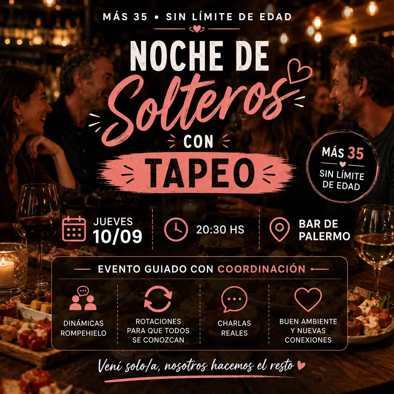 Jueves 10/09: Noche de Solteros ➕ 35 sin límite de edad